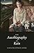 The Autobiography of Rain by Lana Hechtman Ayers