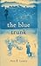 The Blue Trunk by Ann E Lowry