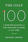 The Golf 100: A S...