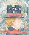 His Fairytale Lif...