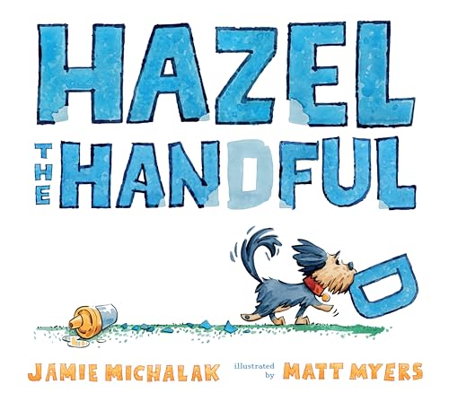Hazel the Handful (Hardcover)