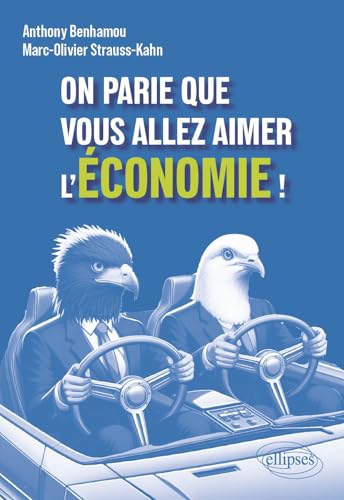 On parie que vous allez aimer l'économie ! (Paperback)