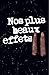 Nos plus beaux effets : 2 (Nos plus beaux effets, #2)