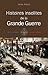 Histoires insolites de la Grande Guerre (French Edition)
