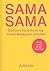 Sama Sama by Julie Lin