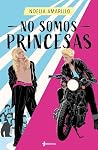No somos princesas