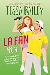 La fan número 1 by Tessa Bailey