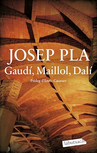 Gaudí, Maillol, Dalí (Mass Market Paperback)