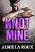 Knot Mine (The Oakley-Verse #1)
