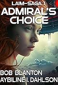 The Admiral's Choice