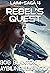 Rebel's Quest by Aybilien I. Dahlson