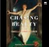 Chasing Beauty: T...
