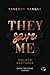 They Save Me (Golden Bastards, #2)