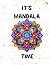 IT'S MANDALA TIME: part 2