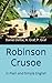 Robinson Crusoe: In Plain and Simple English