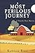 A Most Perilous Journey: A Hanneke Bauer Mystery