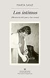 Los íntimos: (Memoria del pan y las rosas) (Spanish Edition) Book cover for Los íntimos: (Memoria del pan y las rosas) (Spanish Edition)