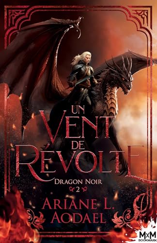 Un vent de révolte: Dragon noir, T2 (Paperback)