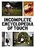 Incomplete Encyclopedia of ...