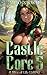 Castle Core 5: A Slice of Life LitRPG