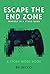 Escape the End Zone (Story ...