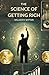 The Science of Getting Rich