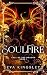 Soulfire: Call of the Drago...