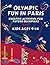 Olympic Fun in Paris: Creat...