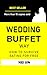 Wedding Buffet Way