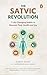 The Satvic Revolution by Subah Saraf