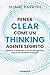 Clear thinking. Pensa come un agente segreto: Impara a prendere le decisioni migliori, anche nei momenti peggiori (Italian Edition)