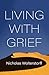 Living with Grief