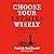 Choose Your Enemies Wisely: Business Planning for the Audacious Few