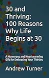 30 and Thriving: ...