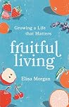 Fruitful Living: ...