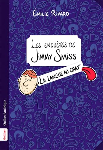 La langue au chat (Les enquêtes de Jimmy Smiss, 1) (French Edition)