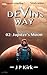 DEVIN's WAY 02 by J P KIRK