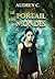 Le portail des mondes Tome 1 by Audrey C.