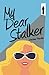 My Dear Stalker