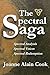 The Spectral Saga