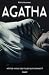 Agatha by Katie Alender Agatha by Katie Alender