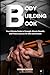 Bodybuilding Book: Your Ult...