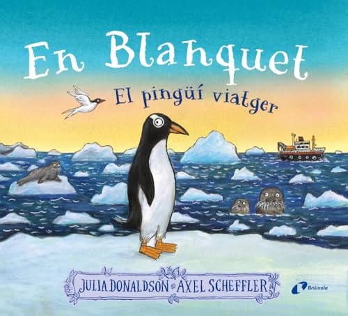 En Blanquet, el pingüí viatger (Hardcover)