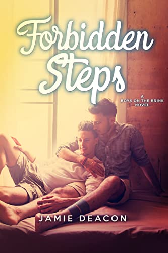 Forbidden Steps (Boys on the Brink, #2)