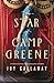 The Star of Camp Greene