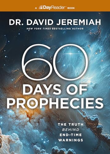 60 Days of Prophecies: The Truth Behind End-Time Warnings (Paperback)