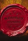 Whiskey Stories: ...