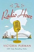 The Radio Hour: A Novel