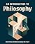 An Introduction to Philosophy: A Christian Guide to the Things that Really Matter