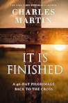 It Is Finished: A...